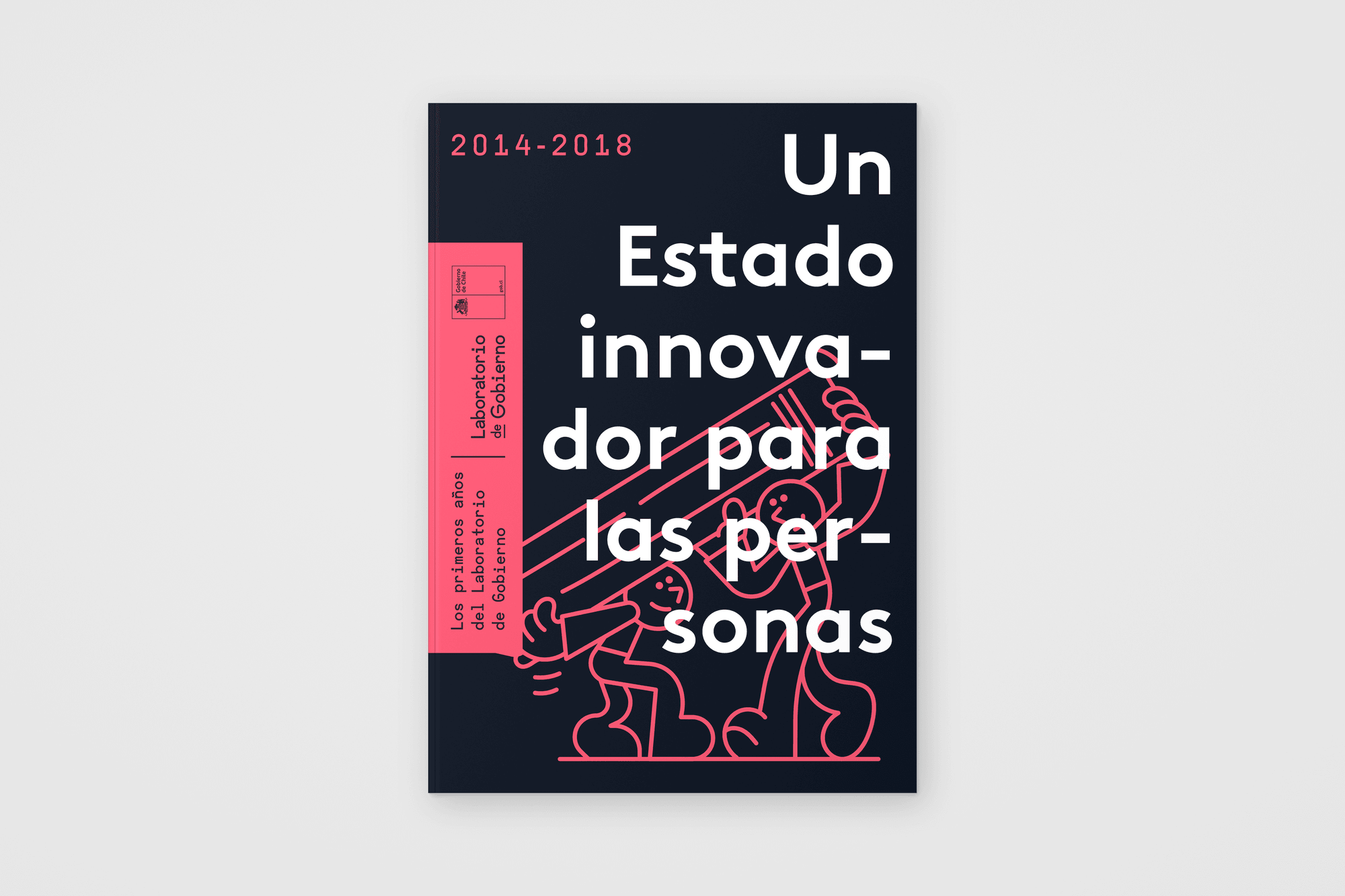 An innovative State for people: the early years of Chile’s Laboratorio de Gobierno